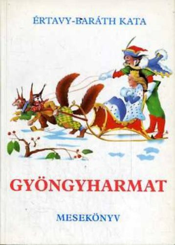 Gyöngyharmat - Értavy - Baráth Kata