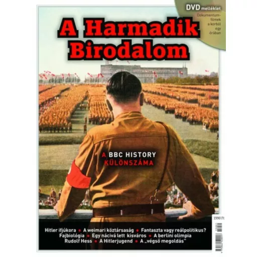 A harmadik birodalom - A BBC history különszáma + dvd melléklet