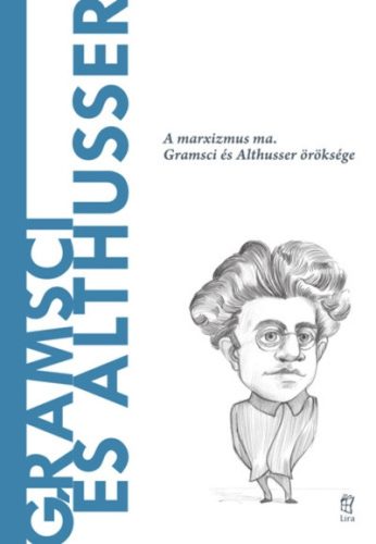 Gramsci és Althusser - Carlos Fernández Liria