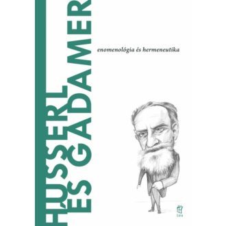 Husserl és Gadamer - Miguel García-Baró