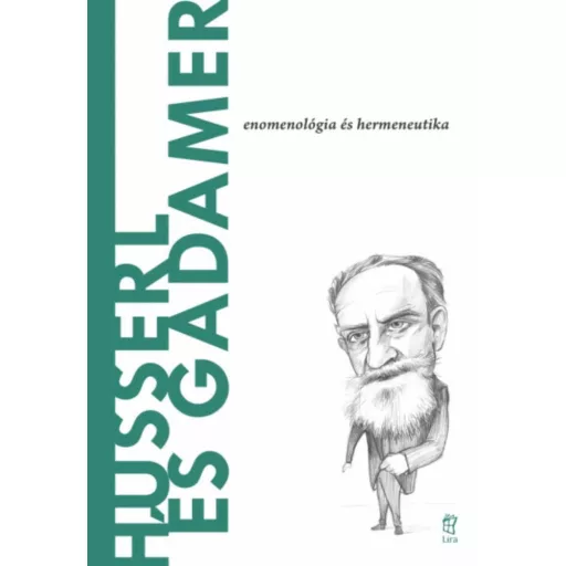 Husserl és Gadamer - Miguel García-Baró