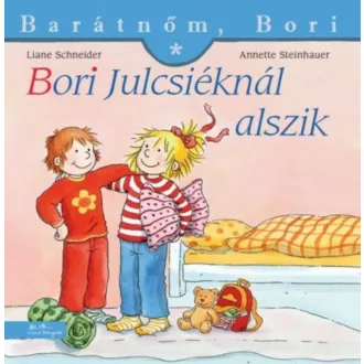   Bori Julcsiéknál alszik - Barátnőm, Bori 25. (Anette Steinhauer)