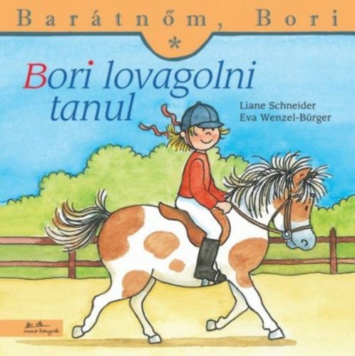 Bori lovagolni tanul - Barátnőm, Bori 11. (Liane Schneider)