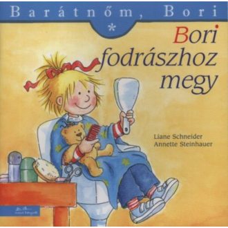   Bori fodrászhoz megy - Barátnőm, Bori 17. - Liane Schneider