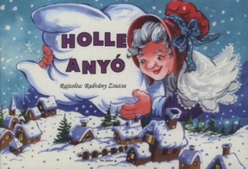 Holle anyó /Leporelló (Radvány Zsuzsa)