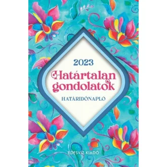 Határtalan gondolatok - Határidőnapló 2023