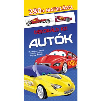 Dekoráld ki! - Autók - 280+ matricával