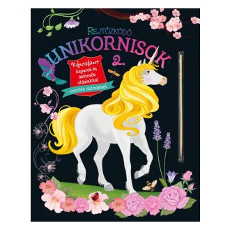   Rejtőzködő unikornisok 2. - Kifestőfüzet kaparós és színezős oldalakkal