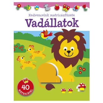 Kedvenceink matricásfüzete - Vadállatok 