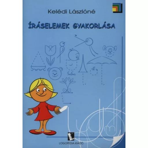 Íráselemek gyakorlása - Kelédi Lászlóné