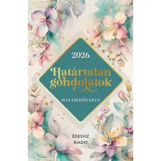 Határtalan gondolatok határidőnapló 2026