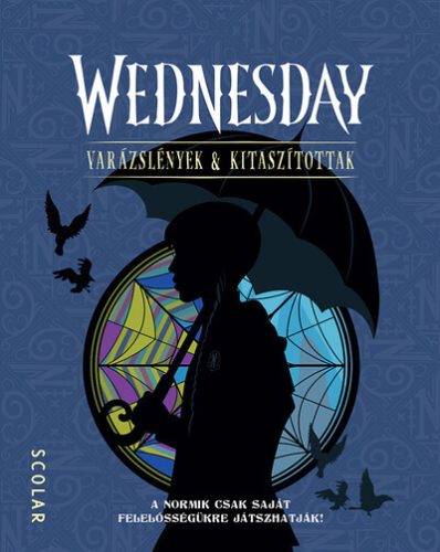 Wednesday - Varázslények és Kitaszítottak