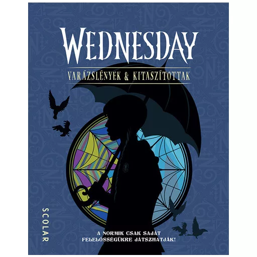 Wednesday - Varázslények és Kitaszítottak