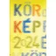 Körkép 2024 - Szegő János (szerk.)