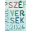 Szép versek 2024 - Turi Tímea (szerk.)