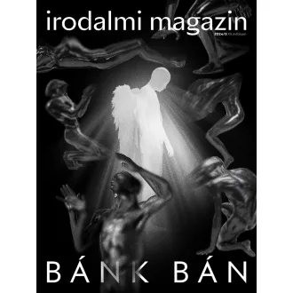 Irodalmi Magazin 2024/III. - Bánk bán