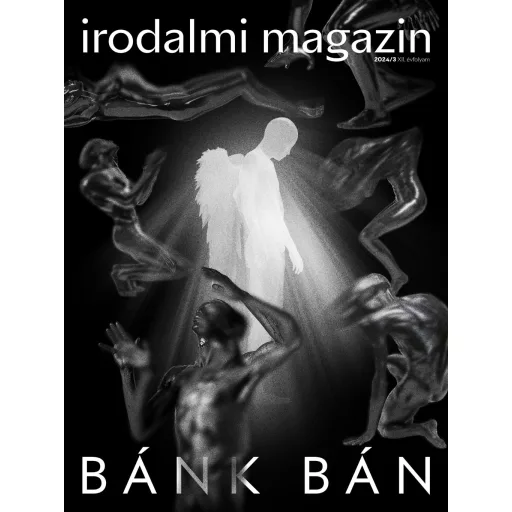 Irodalmi Magazin 2024/III. - Bánk bán