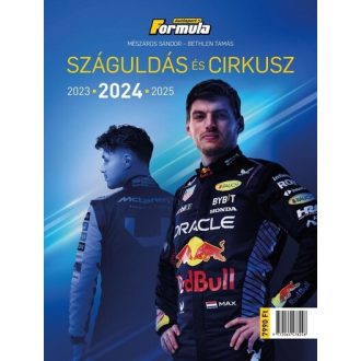   Száguldás és cirkusz 2024 - Mészáros Sándor - Bethlen Tamás