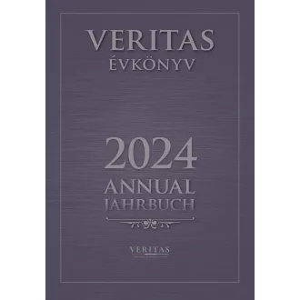 Veritas évkönyv 2024 - Kincses Katalin Mária szerk.