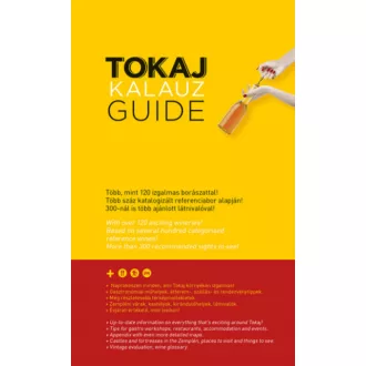   Tokaj Kalauz - Tokaj Guide - Negyedik kiadás - Ripka Gergely