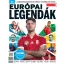Európai legendák - A labdarúgás meghatározó sztárjai és edzői - Füles Bookazine