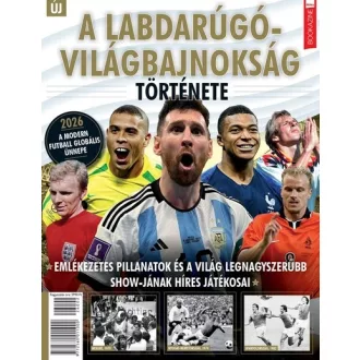   Füles Bookazine - A labdarúgó világbajnokság története - Brezvai Edit szerk.