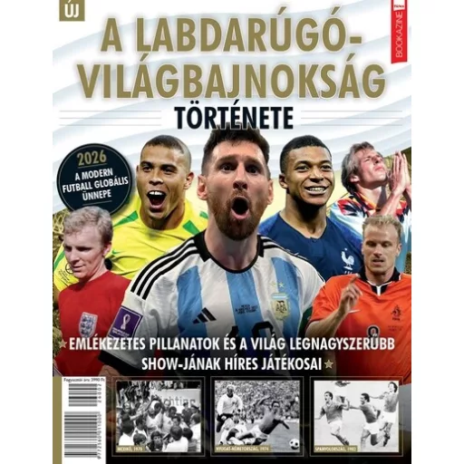 Füles Bookazine - A labdarúgó világbajnokság története - Brezvai Edit szerk.