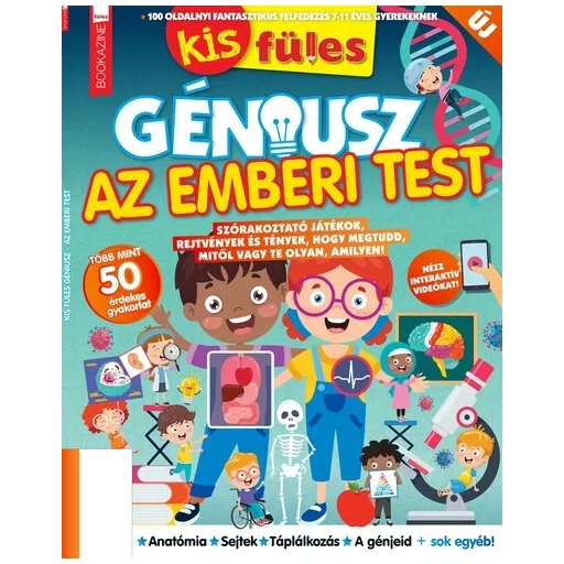 Füles Bookazine - Kis Füles Géniusz - Az emberi test - Brezvai Edit szerk.