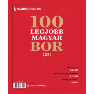 A 100 legjobb magyar bor 2021 - Winelovers 100