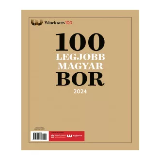 A 100 legjobb magyar bor 2024 - Winelovers 100