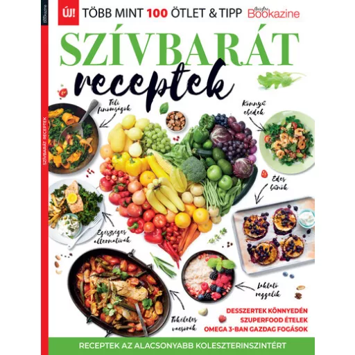 Gasztro Bookazine - Szívbarát receptek - Sándor Adrienn szerk.