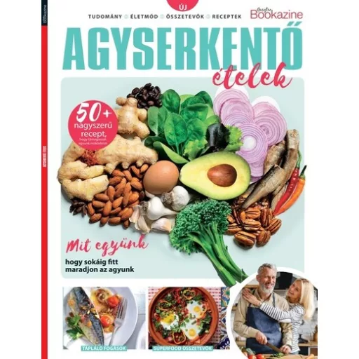 Gasztro Bookazine - Agyserkentő ételek - Sándor Adrienn szerk.