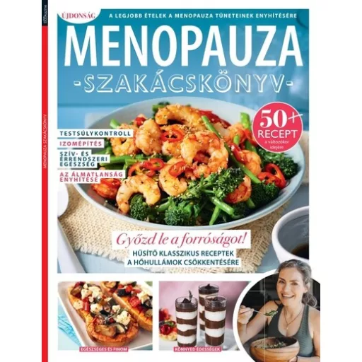 Gasztro Bookazine - Menopauza szakácskönyv - Sándor Adrienn szerk.