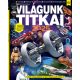 Top Bookazine - Világunk titkai 2025 - Brezvai Edit szerk.
