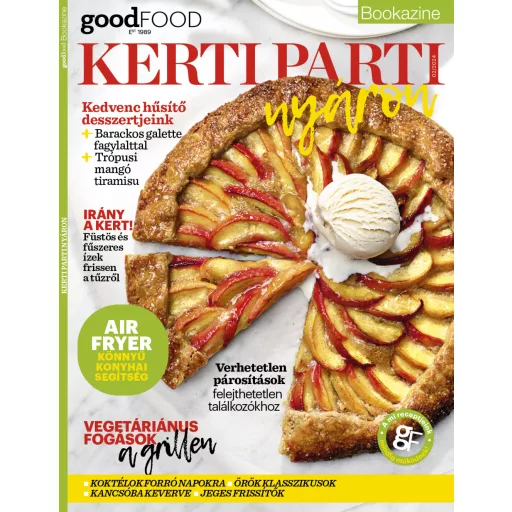 Kerti parti nyáron - BBC Goodfood BOOKAZINE 2024/02