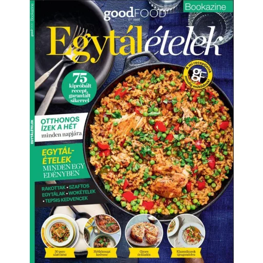 Goodfood Bookazine - Egytálételek - Sándor Adrienn szerk.