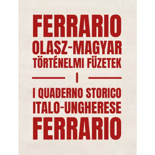 Ferrario - Olasz-magyar történelmi füzetek I.