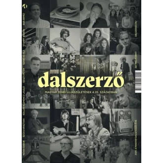   Dalszerző - Magyar zenei újjászületések a 20. században
