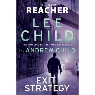 Exit Strategy (Jack Reacher 30) - Lee Child, Andrew Child