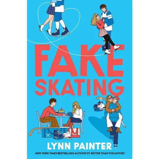 Fake Skating - Lynn Painter