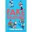 Fake Skating - Lynn Painter