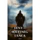Fény és sötétség tánca - Lyra Hansen