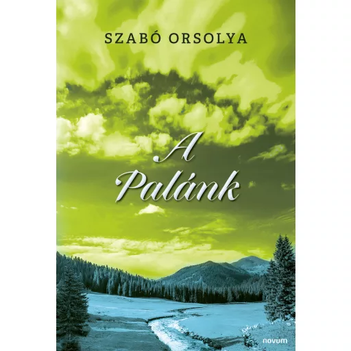 A Palánk - Szabó Orsolya