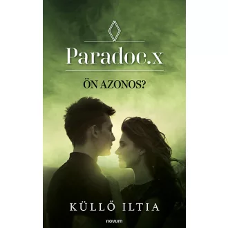 Paradoc.x - Ön azonos? - Küllő Iltia
