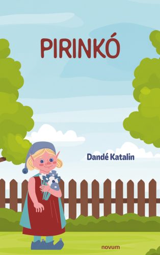 Pirinkó - Dandé Katalin