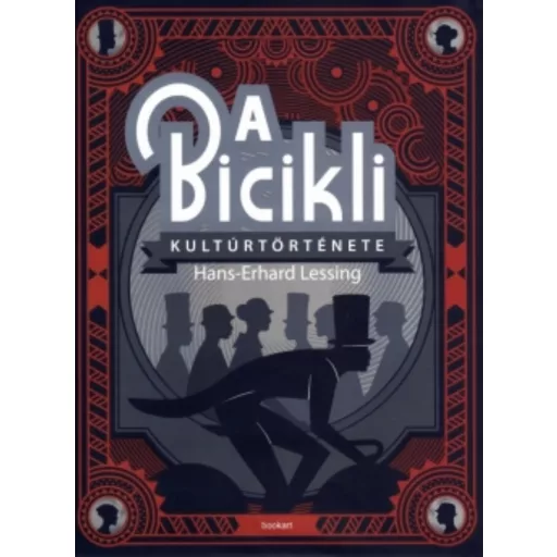 A bicikli kultúrtörténete - Lessing, Ha Lessingns-Erhard
