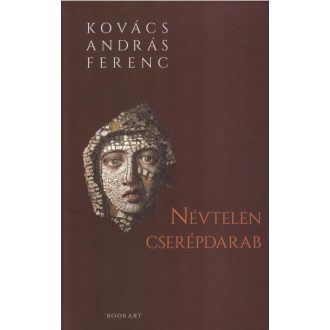 Névtelen cserépdarab - Kovács András Ferenc