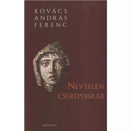 Névtelen cserépdarab - Kovács András Ferenc