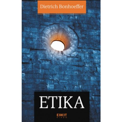 Etika - Dietrich Bonhoeffer