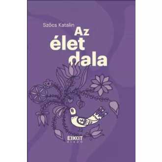 Az élet dala - Szőcs Katalin